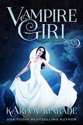 Vampire Girl (Vampire Girl #1)