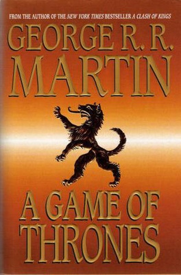 A Game of Thrones (A Song of Ice and Fire #1)