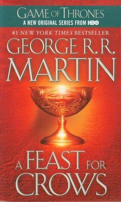 A Feast for Crows (A Song of Ice and Fire #4)