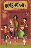 Lumberjanes, Vol. 1: Beware the Kitten Holy (Lumberjanes #1-4)