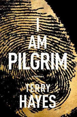 I Am Pilgrim (Pilgrim #1)