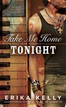 Take Me Home Tonight (Rock Star Romance #3)