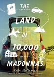 The Land of 10,000 Madonnas