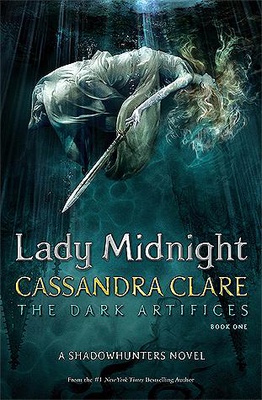 Lady Midnight (The Dark Artifices #1)