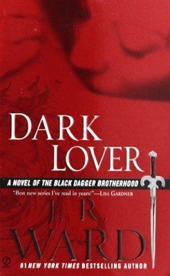 Dark Lover (Black Dagger Brotherhood #1)